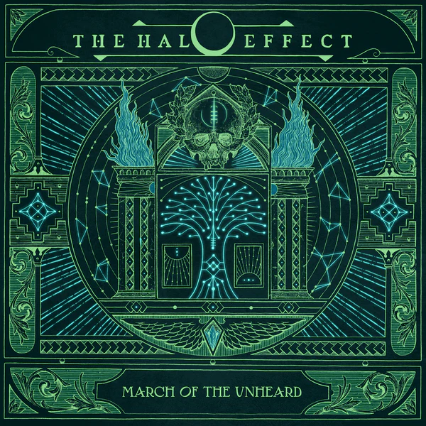 The Halo Effect - March Of The Unheard